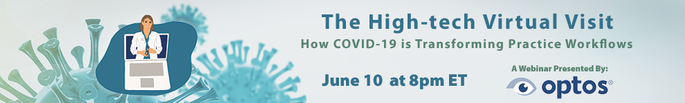 The High-tech Virtual Visit - How COVID-19 Is Transforming Practice Workflows